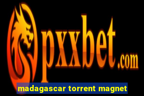 madagascar torrent magnet